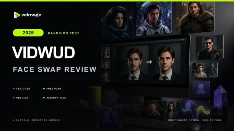 Vidwud Face Swap Review: Features, Free Plan, Alternatives